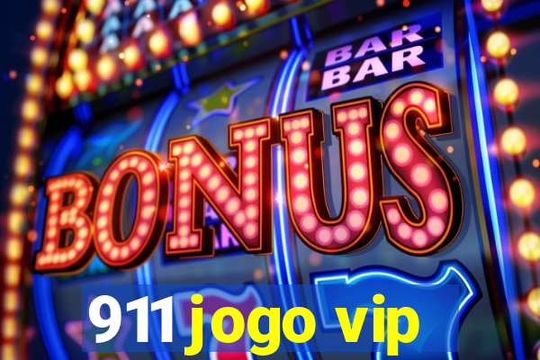 911 jogo vip